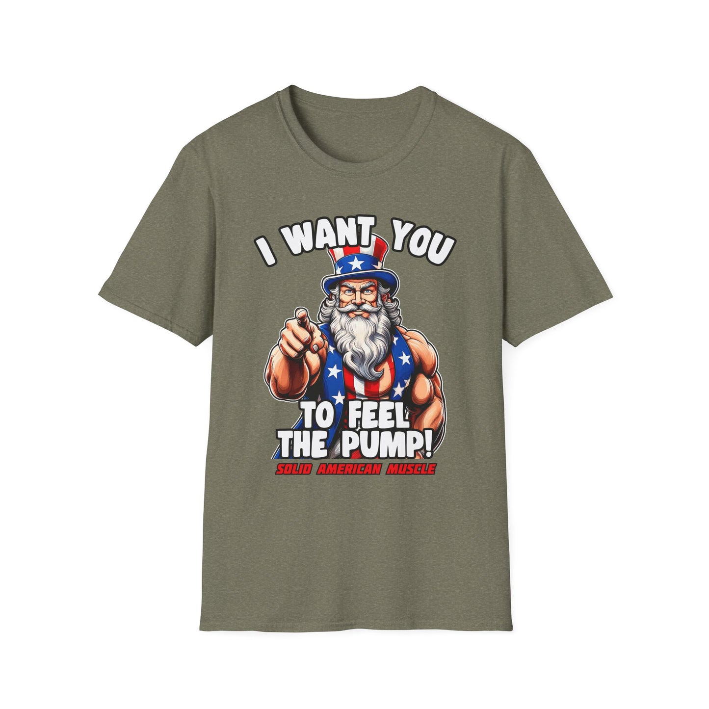 Solid American Muscle - I Want You to Feel the Pump! - Uncle Sam T-Shirt