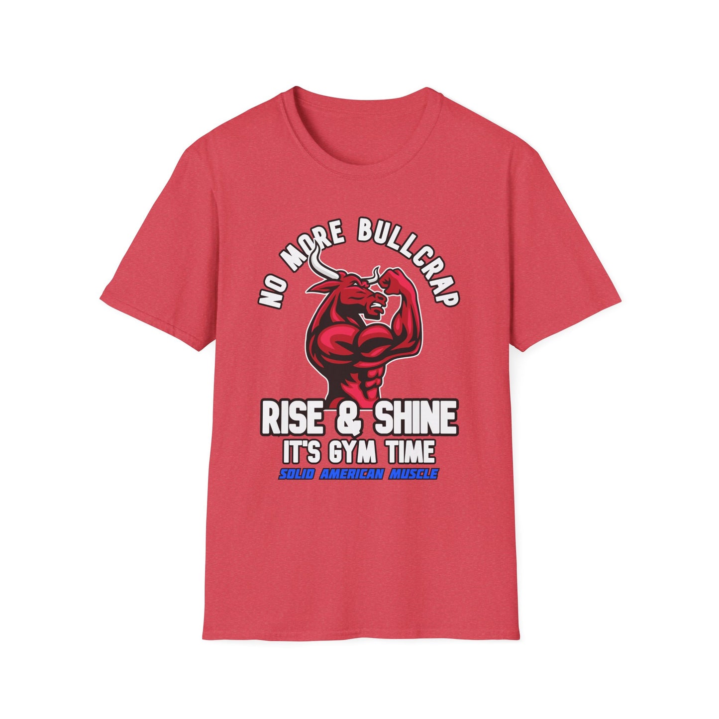 Solid American Muscle - Rise & Shine It's Gym Time - Red Bull T-Shirt