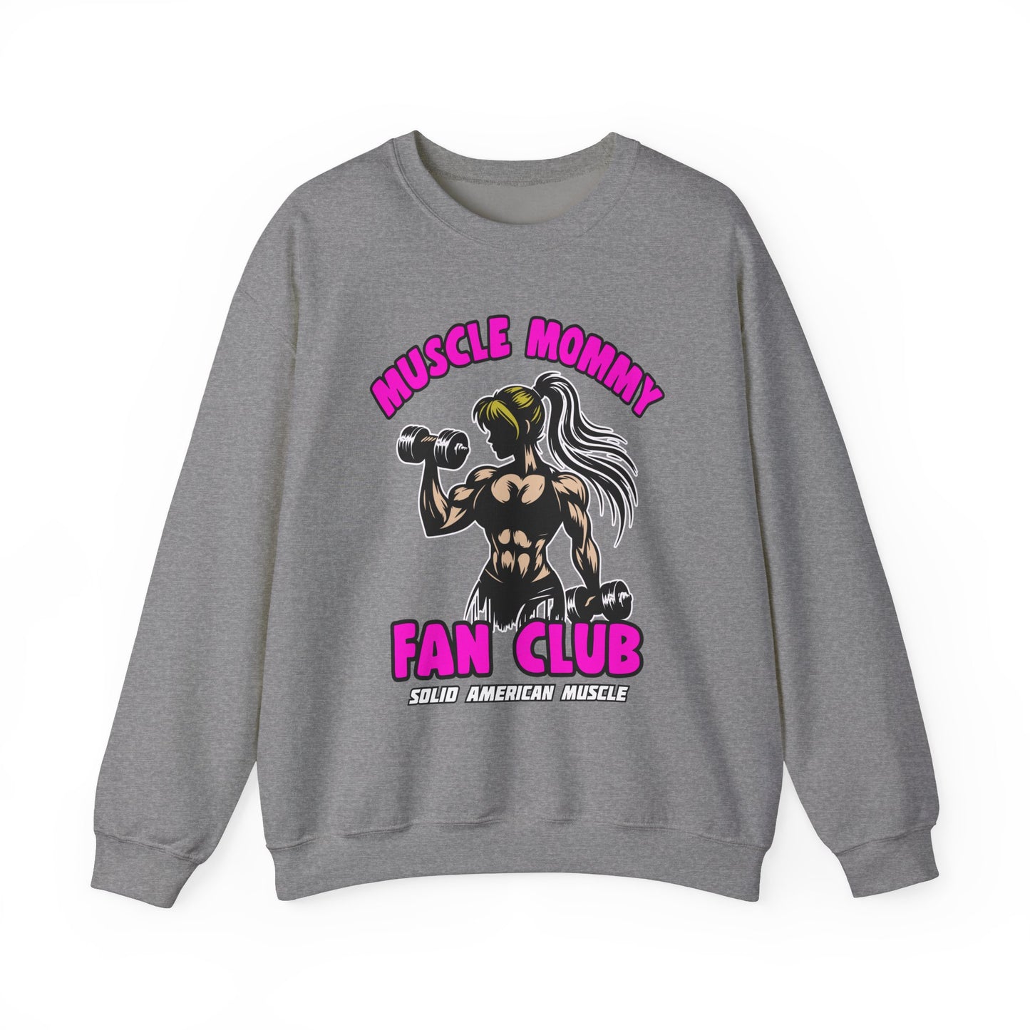 Solid American Muscle - Muscle Mommy Fan Club Sweatshirt