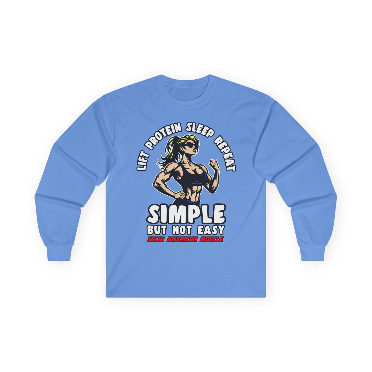 Solid American Muscle - Simple But Not Easy #1 - Long Sleeve T-Shirt