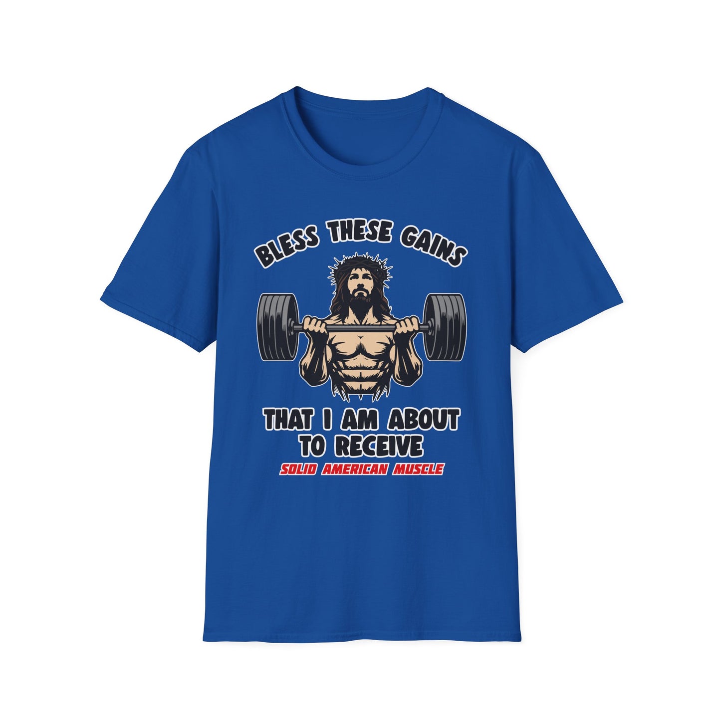 Solid American Muscle - Bless These Gains - Jesus T-Shirt