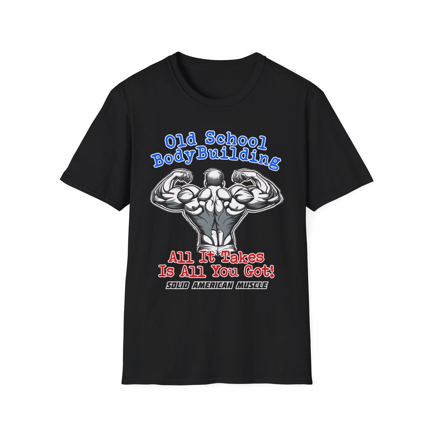 Solid American Muscle - Old School Bodybuilding T-Shirt