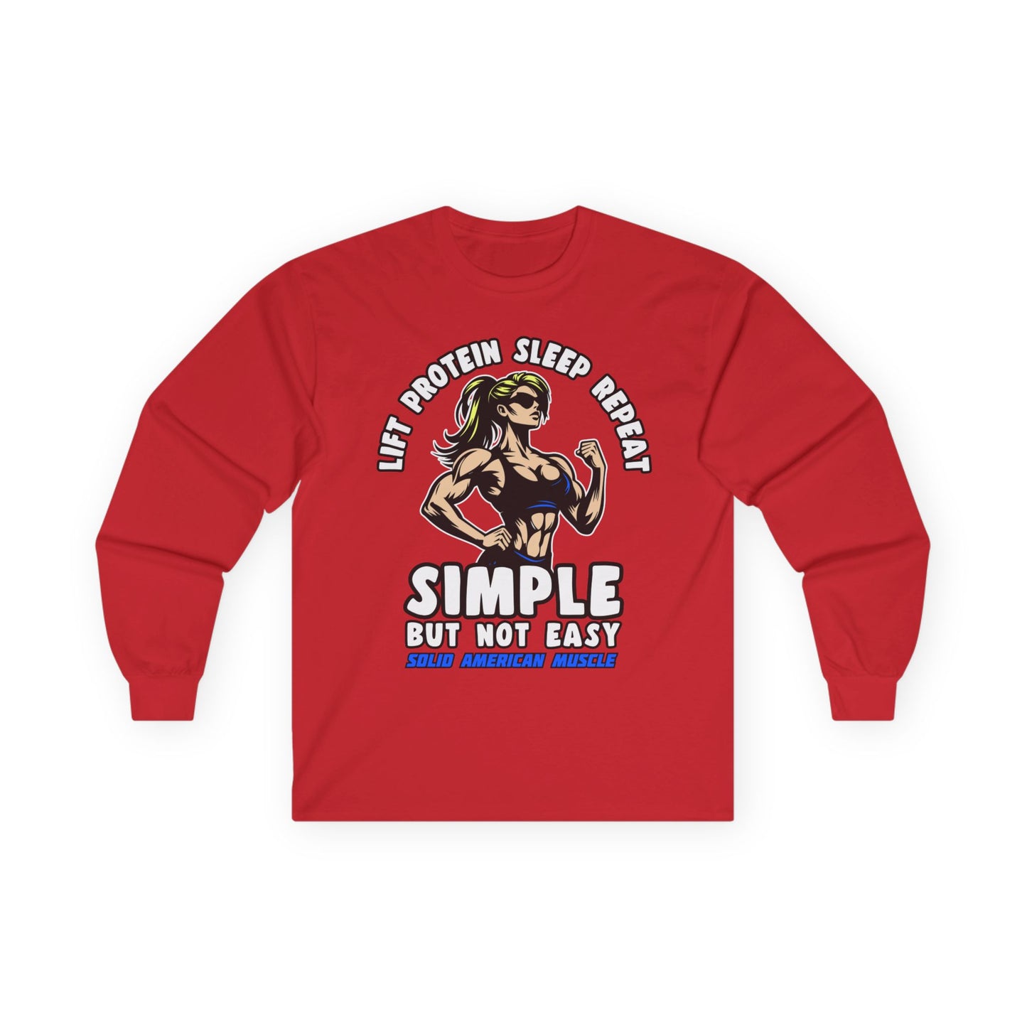 Solid American Muscle - Simple But Not Easy #1 - Long Sleeve T-Shirt