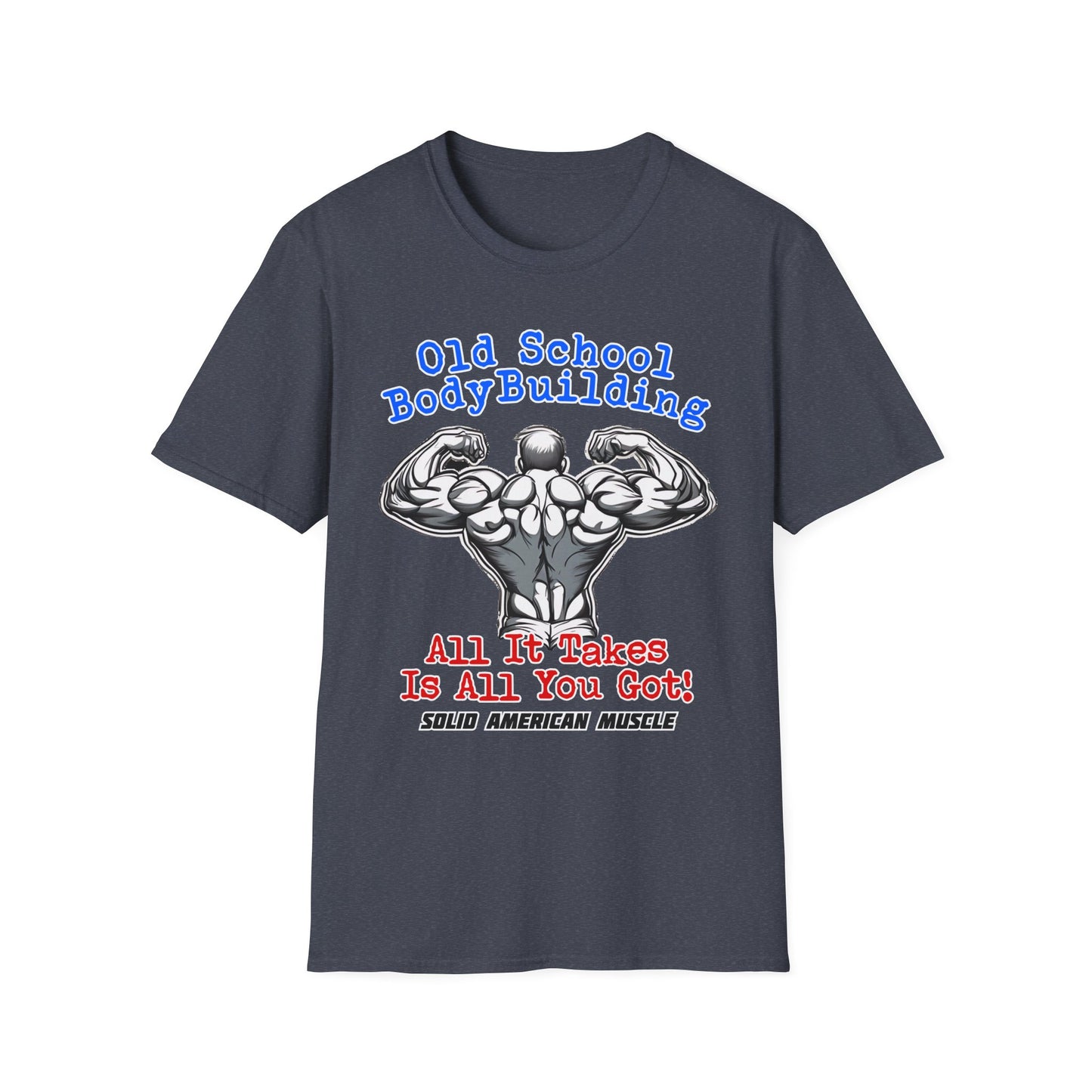 Solid American Muscle - Old School Bodybuilding T-Shirt