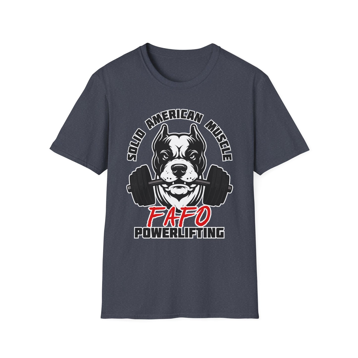 Solid American Muscle - FAFO Powerlifting - Mad Dog T-Shirt