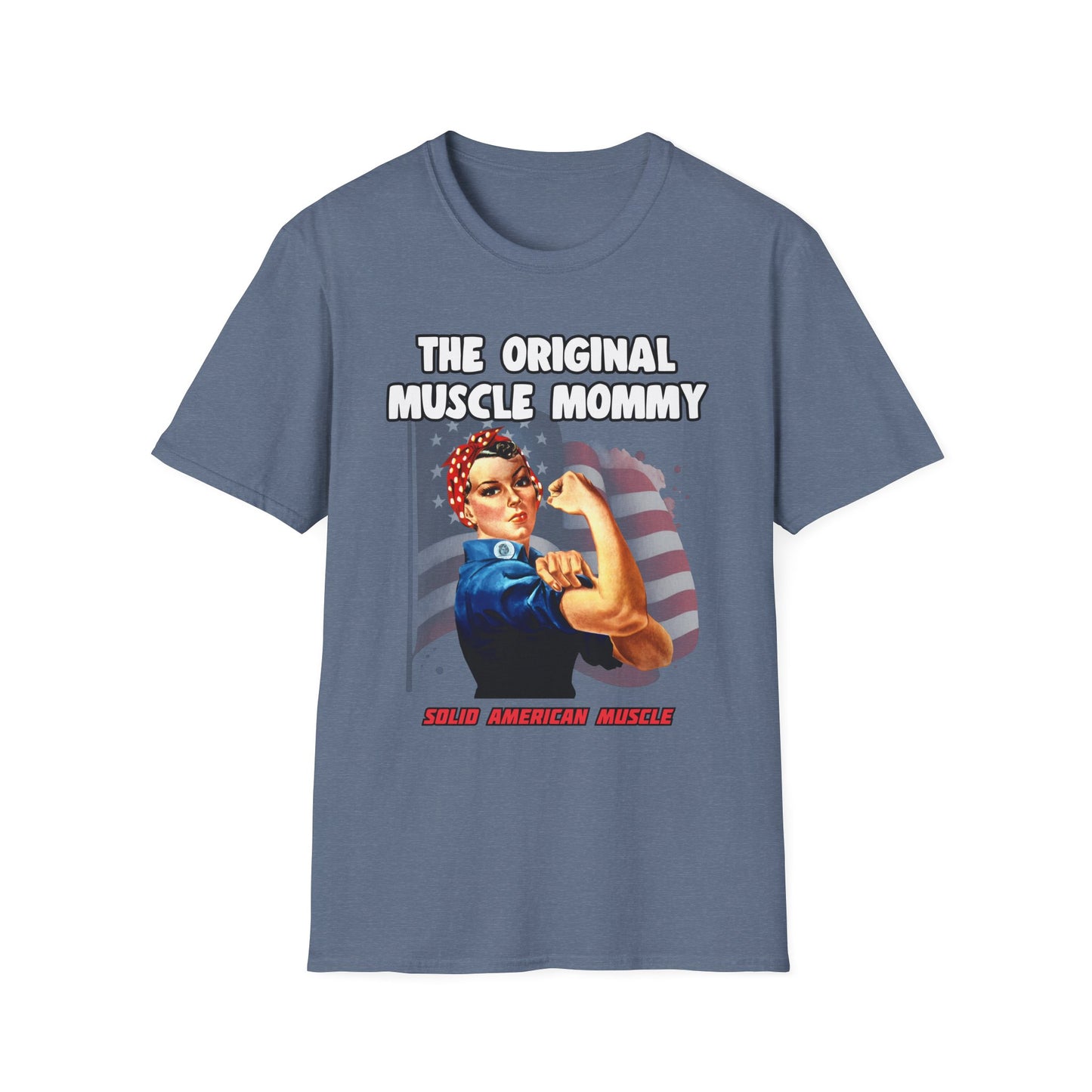 Solid American Muscle - The Original Muscle Mommy T-Shirt