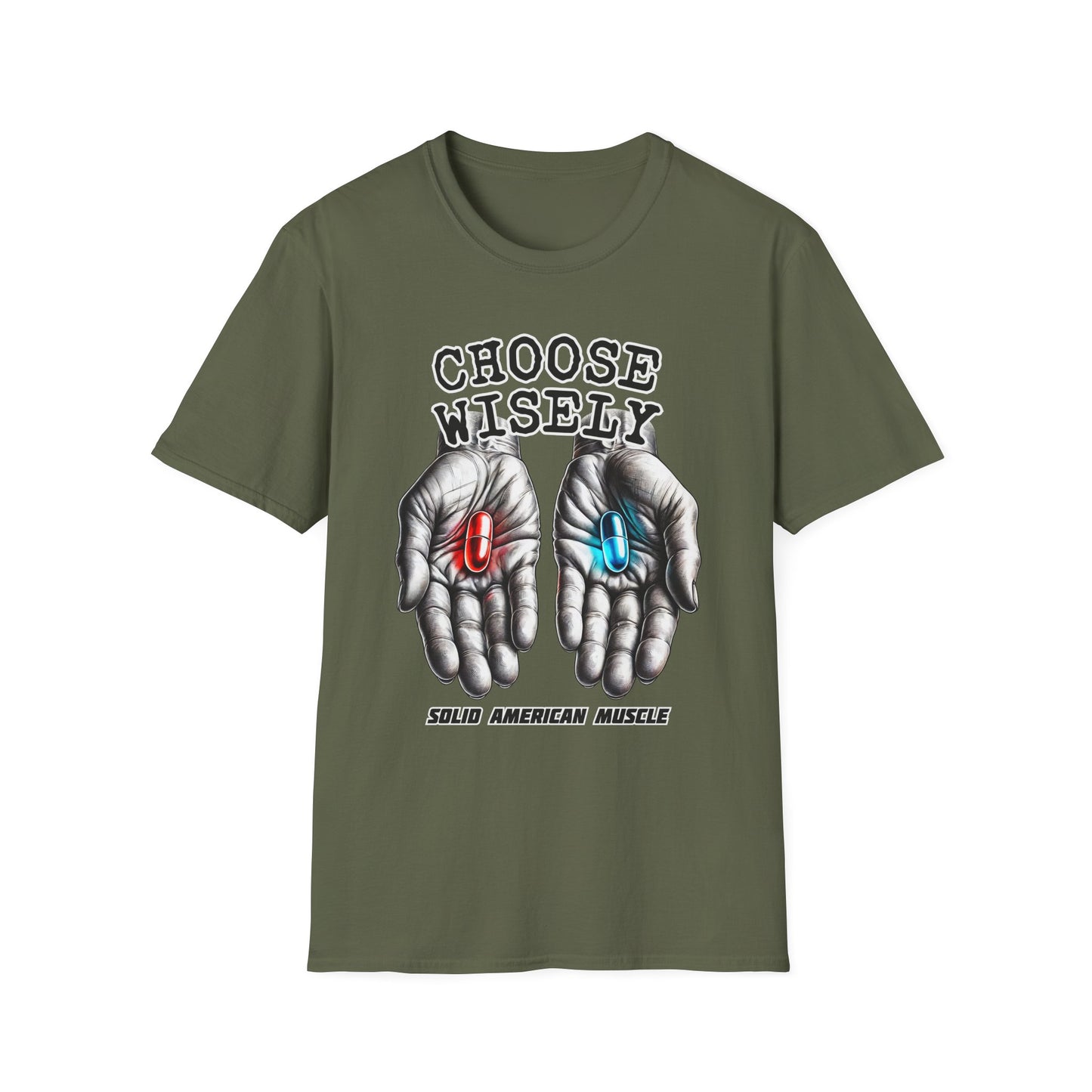 Solid American Muscle - Choose Wisely T-Shirt