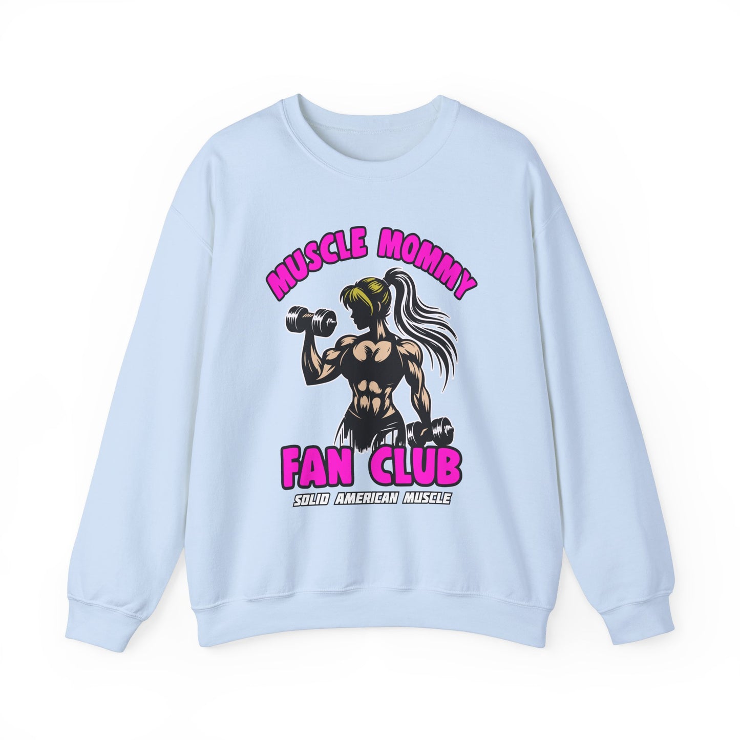 Solid American Muscle - Muscle Mommy Fan Club Sweatshirt