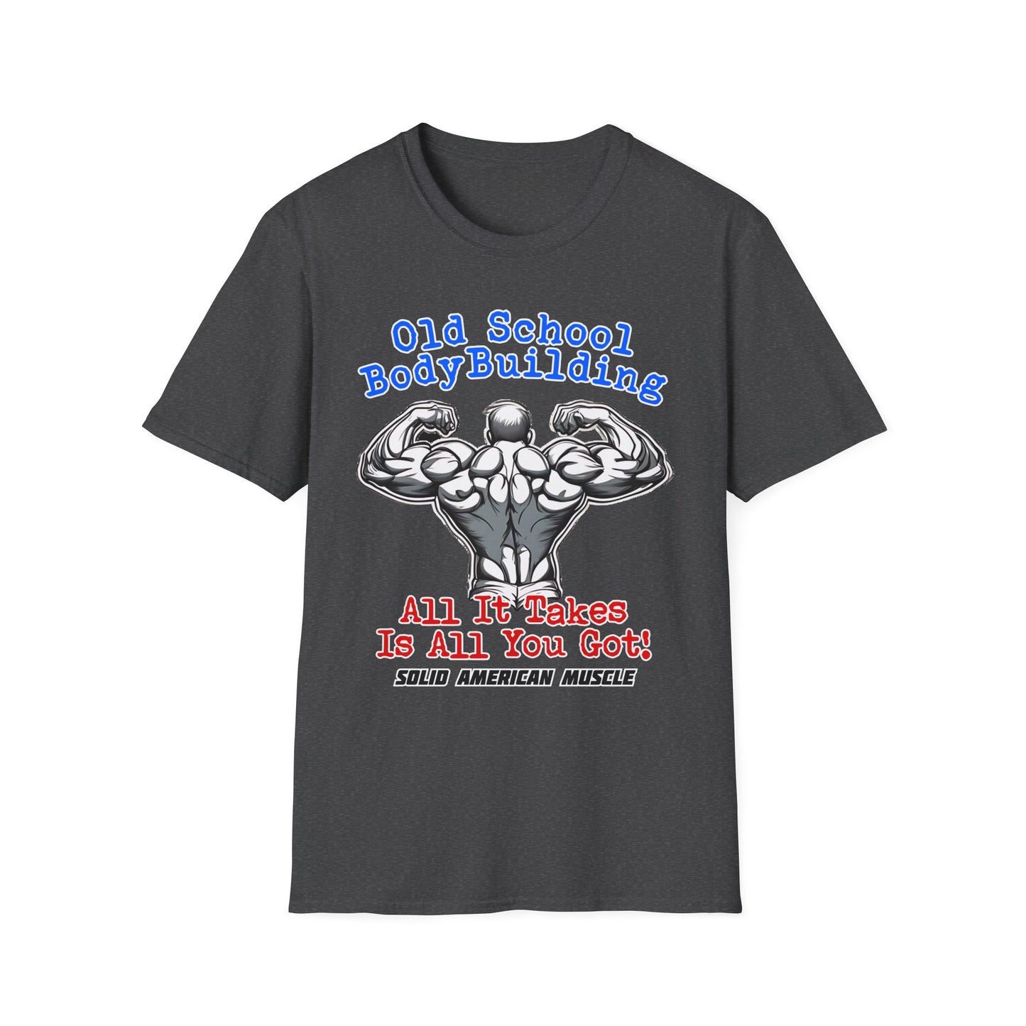 Solid American Muscle - Old School Bodybuilding T-Shirt