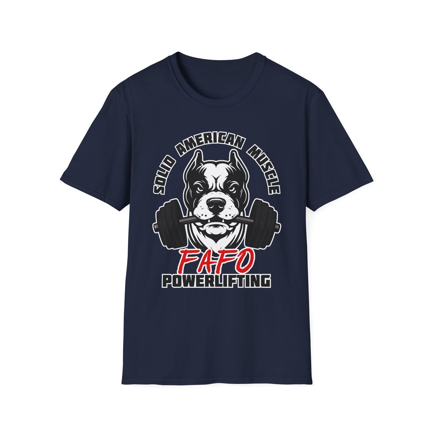 Solid American Muscle - FAFO Powerlifting - Mad Dog T-Shirt