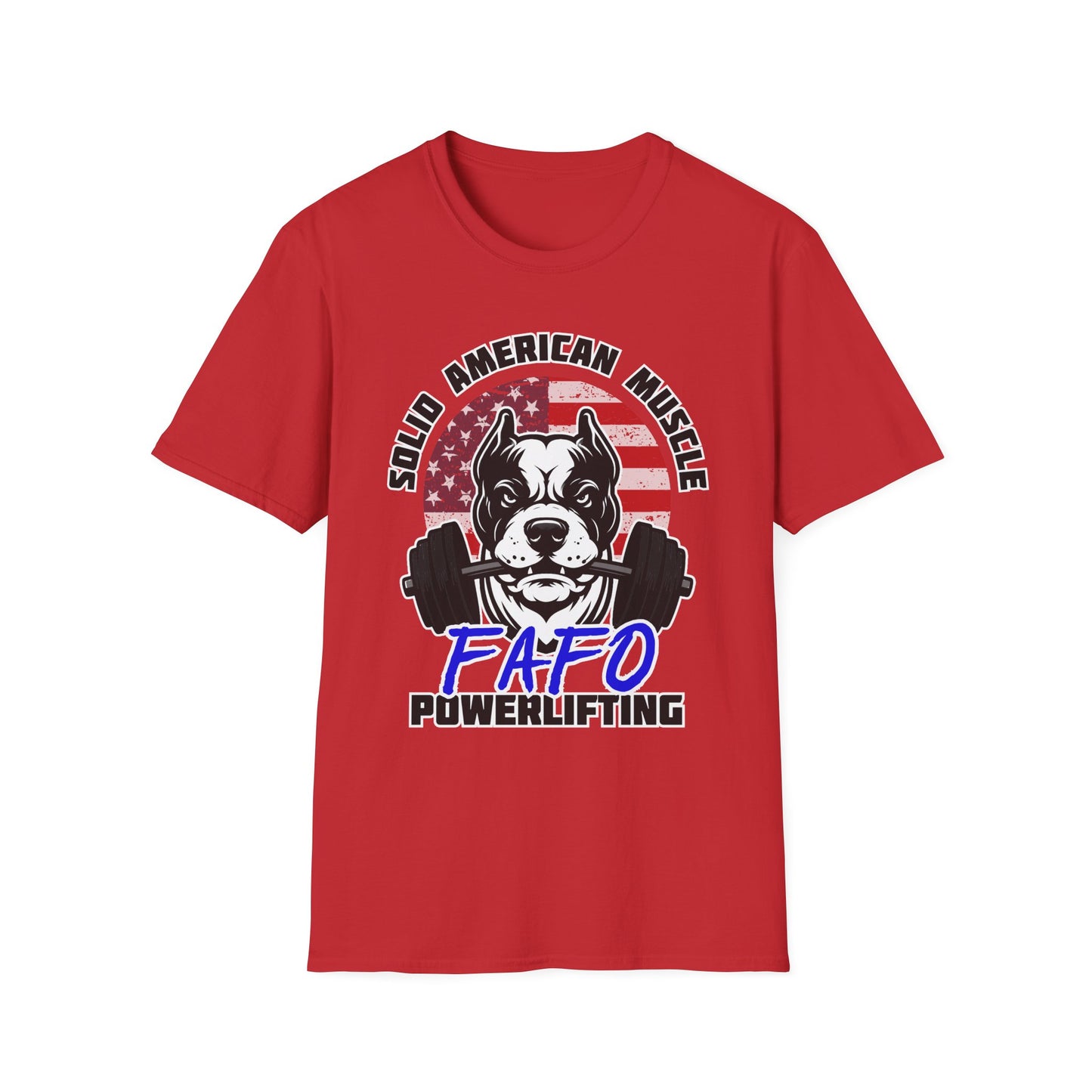 Solid American Muscle - FAFO Powerlifting - Mad Dog T-Shirt