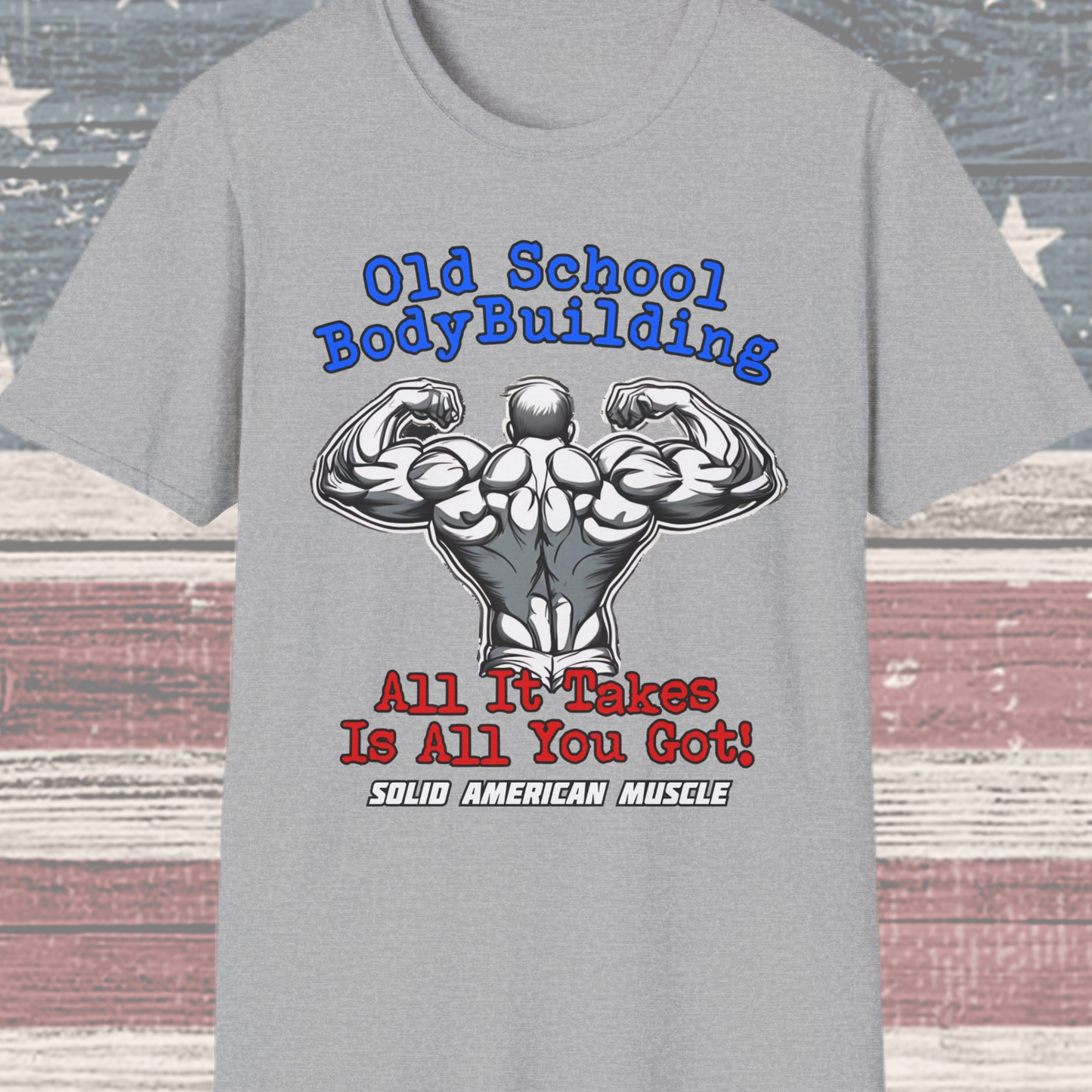 Solid American Muscle - Old School Bodybuilding T-Shirt
