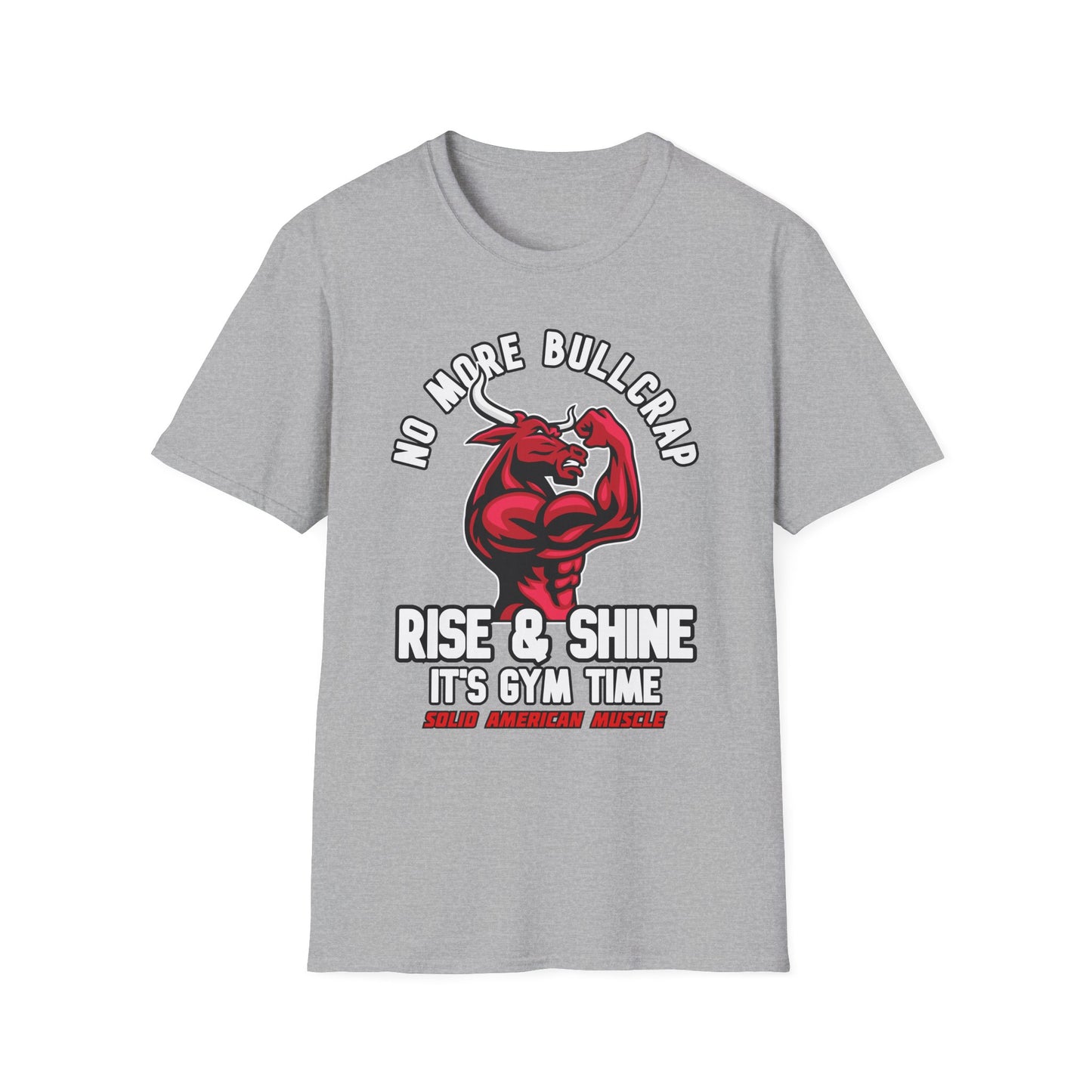 Solid American Muscle - Rise & Shine It's Gym Time - Red Bull T-Shirt