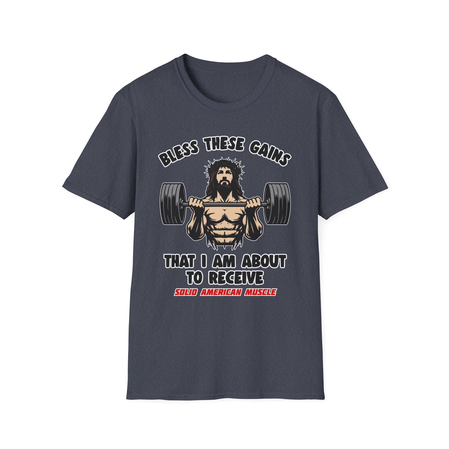 Solid American Muscle - Bless These Gains - Jesus T-Shirt