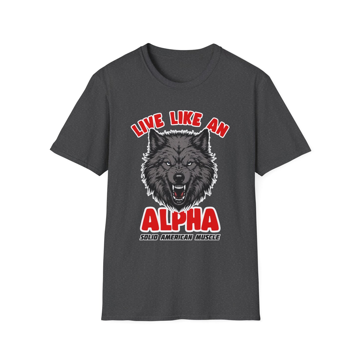 Solid American Muscle - Live Like an Alpha - Gray Wolf T-Shirt