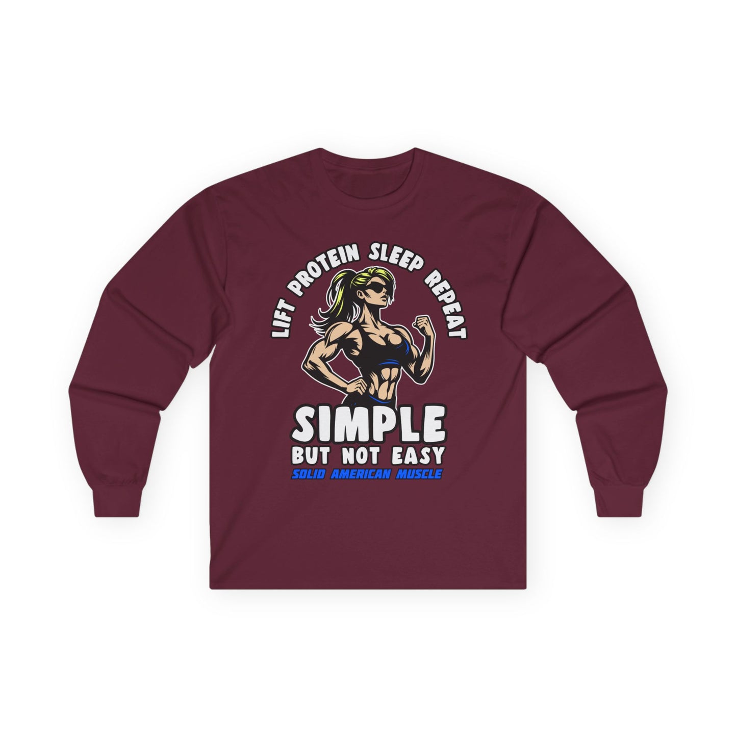 Solid American Muscle - Simple But Not Easy #1 - Long Sleeve T-Shirt