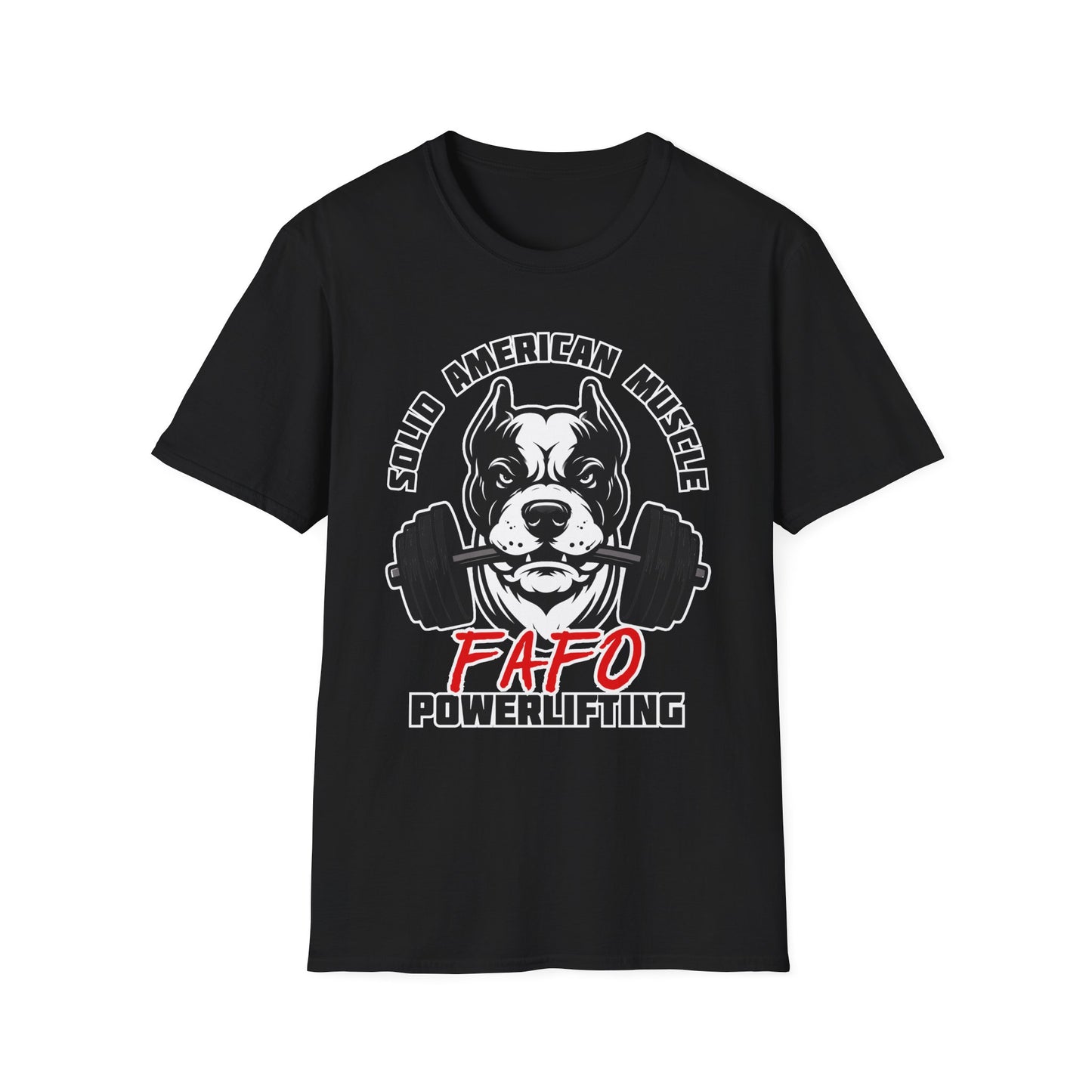 Solid American Muscle - FAFO Powerlifting - Mad Dog T-Shirt