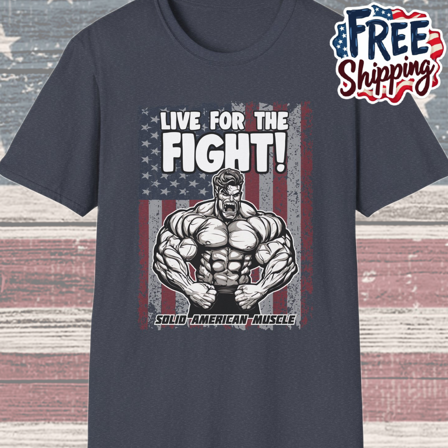 Solid American Muscle - Live for the Fight - USA Flag T-Shirt