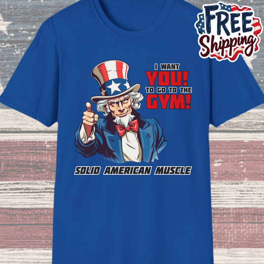 Solid American Muscle - Uncle Sam I Want You to Go to the Gym! T-Shirt