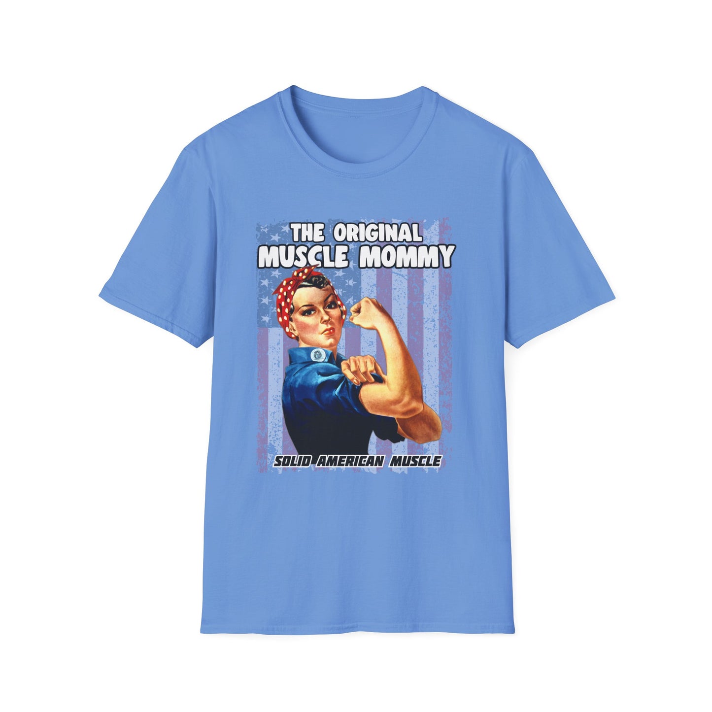 Solid American Muscle - The Original Muscle Mommy T-Shirt