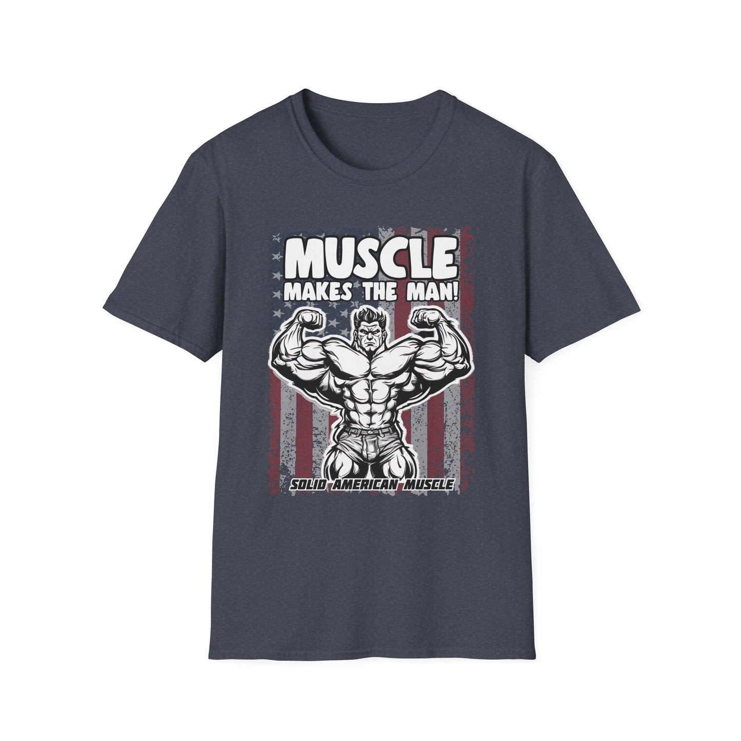 Solid American Muscle - Muscle Makes The Man - USA Flag T-Shirt