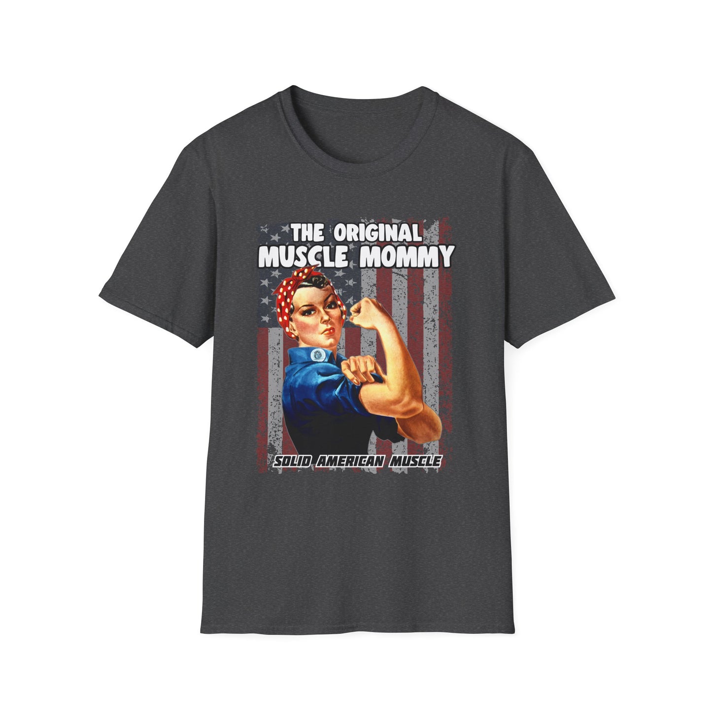 Solid American Muscle - The Original Muscle Mommy T-Shirt