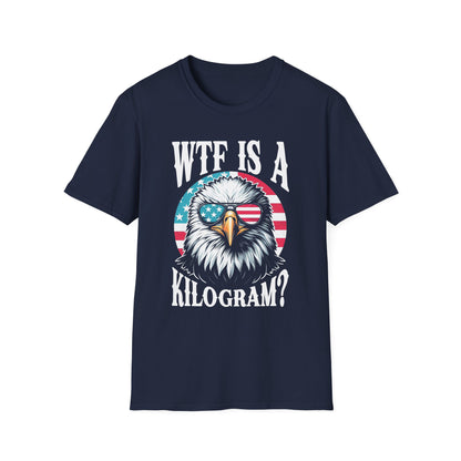 Patriot Collection - WTF is a Kilogram? - USA Eagle - T-Shirt