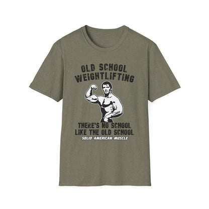 Solid American Muscle - Old School Weightlifting - There's No School Like The Old School - Vintage T-Shirt
