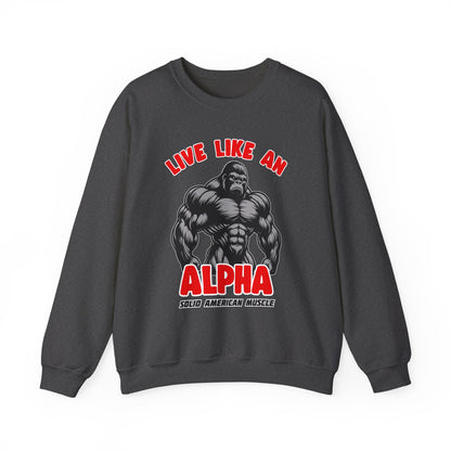 Solid American Muscle - Live Like an Alpha - Silverback Gorilla Sweatshirt