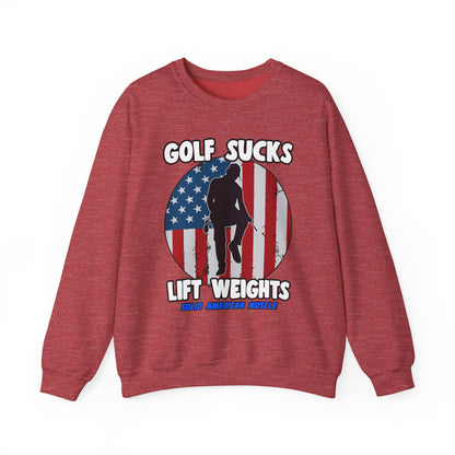 Solid American Muscle - Golf Sucks Lift Weights Sweatshirt