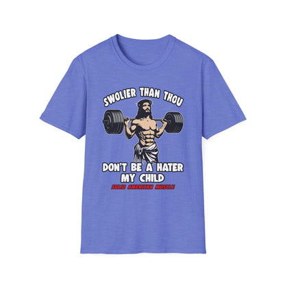 Solid American Muscle - Swolier Than Thou - Lifting Jesus - T-Shirt