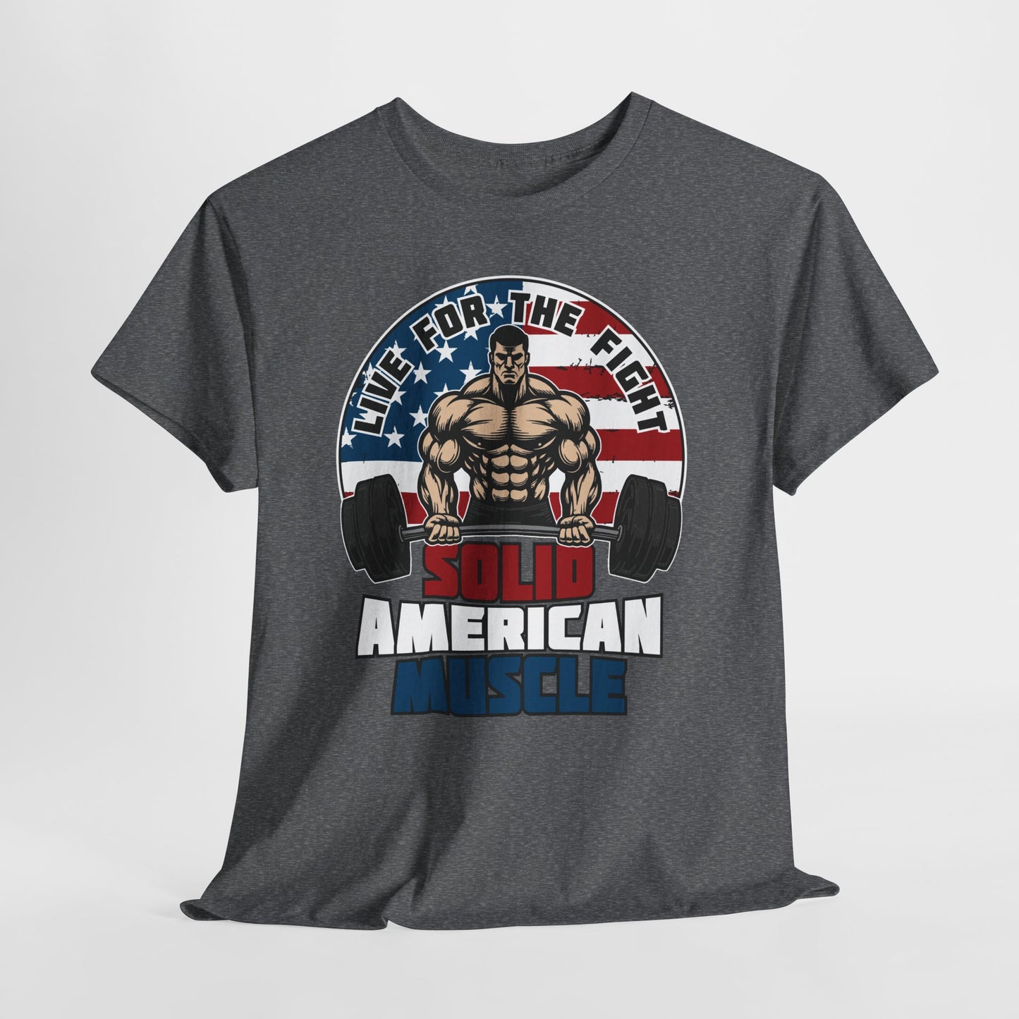 Solid American Muscle - Live for the Fight - Logo - Budget T-Shirt / Pump Cover