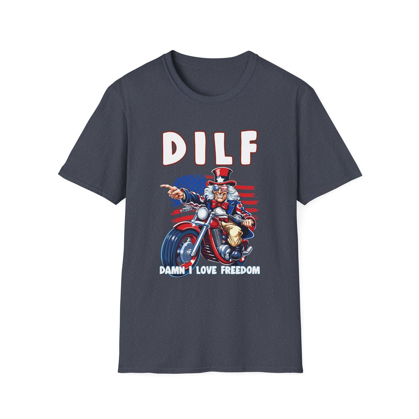 Patriot Collection - DILF - Damn I Love Freedom - Uncle Sam - T-Shirt