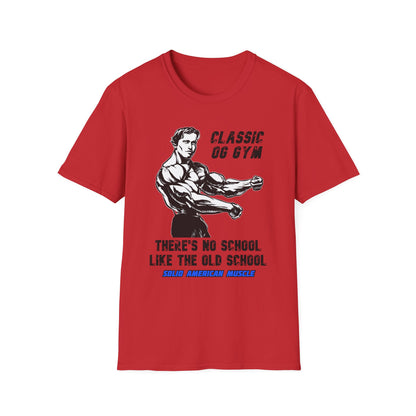 Solid American Muscle - Classic OG Gym - No School Like the Old School T-Shirt