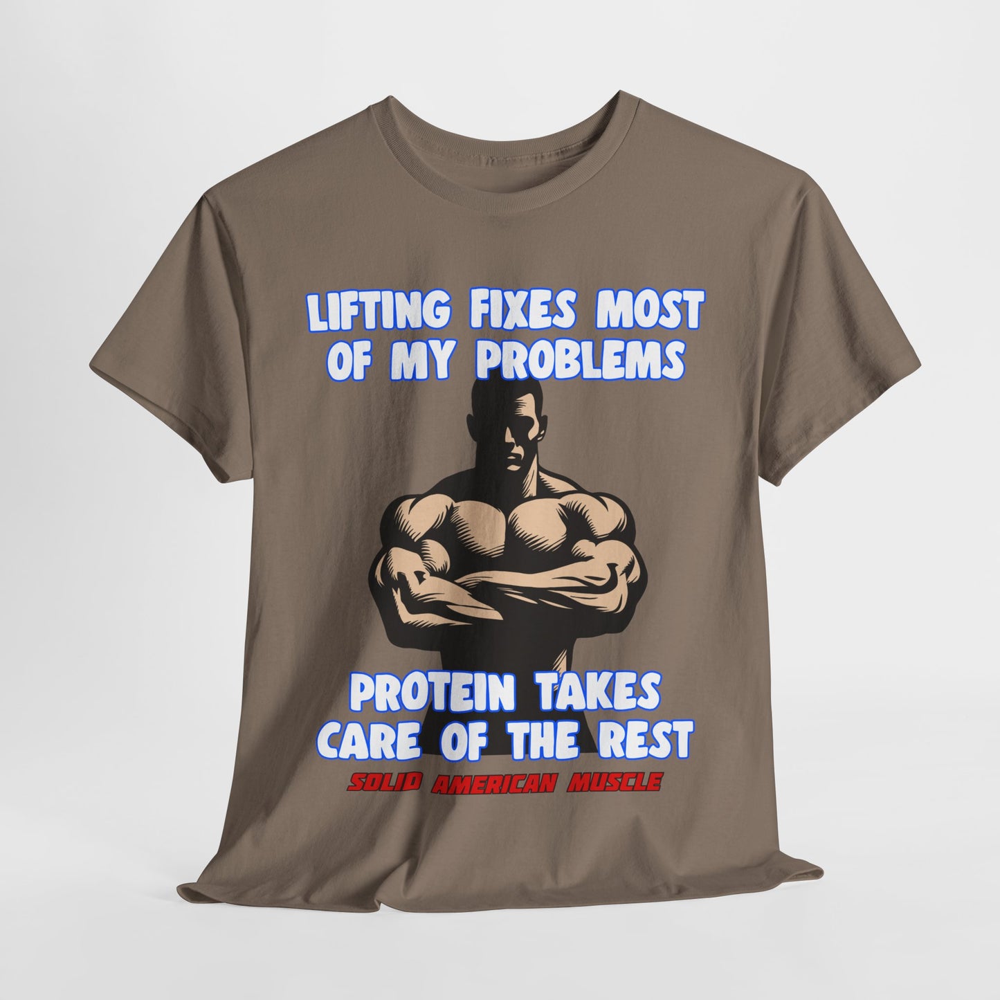 Solid American Muscle - Lifting Fixes Most of My Problems T-Shirt