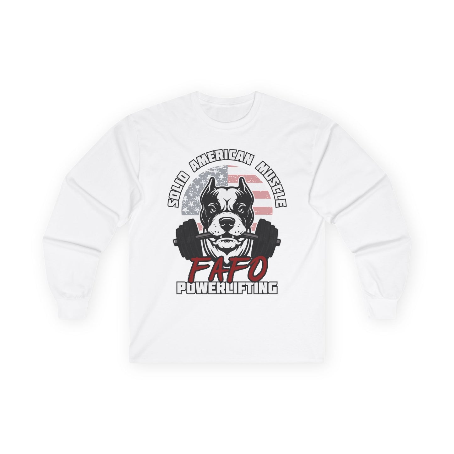 Solid American Muscle - FAFO Powerlifting - Mad Dog - Long Sleeve T-Shirt