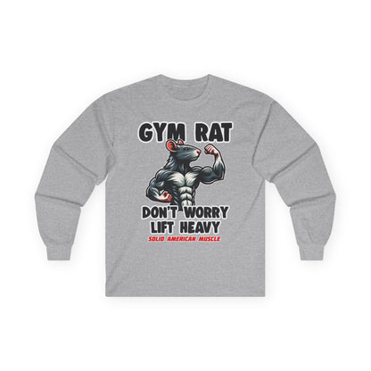 Solid American Muscle - Gym Rat - Don't Worry Lift Heavy - Long Sleeve T-Shirt