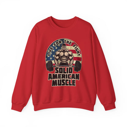 Solid American Muscle -Live for the Fight - Rustic Logo Sweatshirt