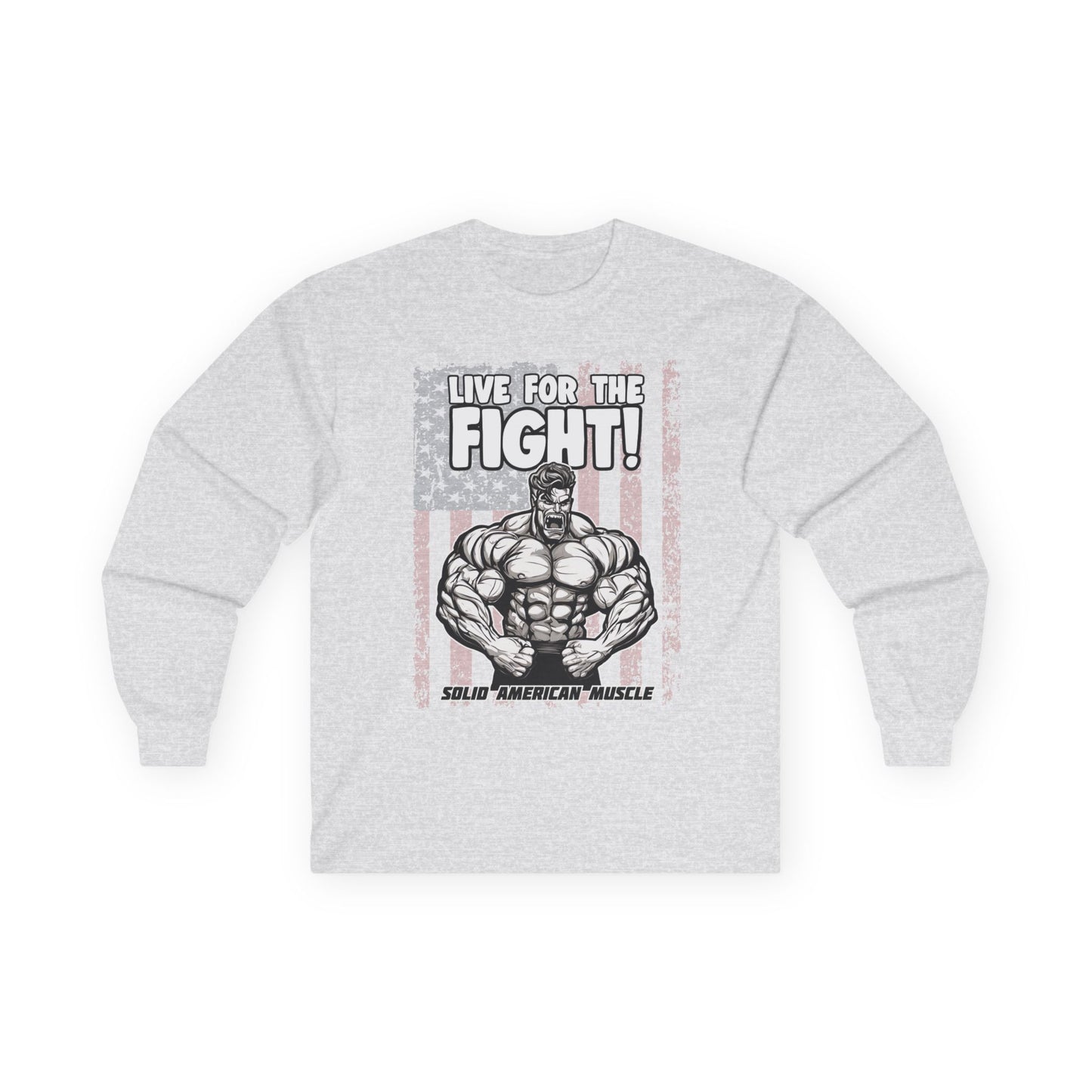 Solid American Muscle - Live For The Fight - USA Flag - Long Sleeve T-Shirt
