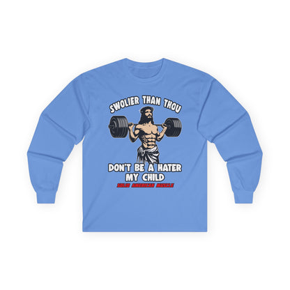 Solid American Muscle - Swolier Than Thou - Lifting Jesus - Long Sleeve T-Shirt
