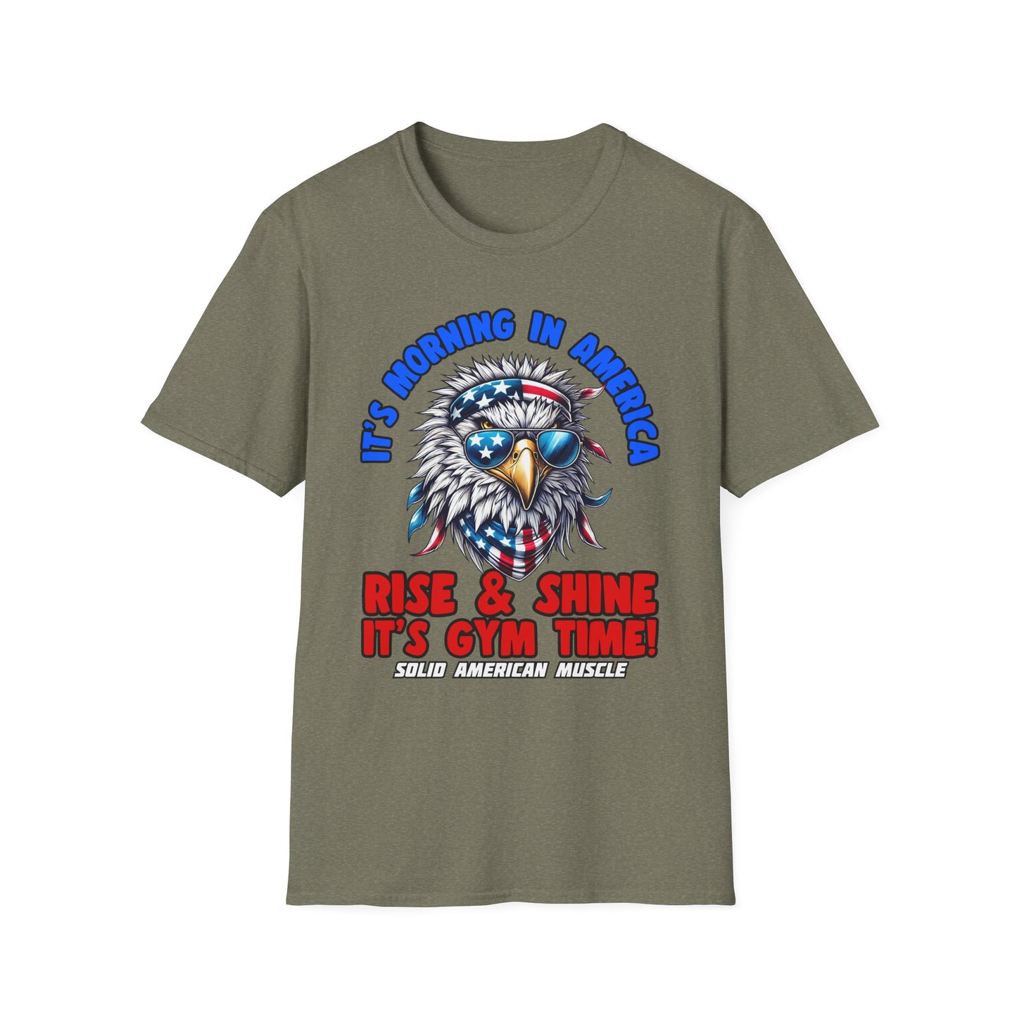Solid American Muscle - It's Morning In America - Rise & Shine It's Gym Time! - USA Eagle T-Shirt