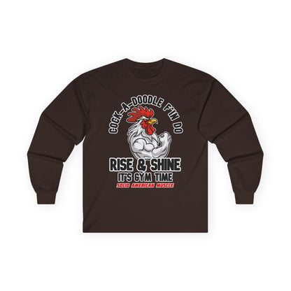 Solid American Muscle - Rise & Shine It's Gym Time - Rooster Long Sleeve T-Shirt