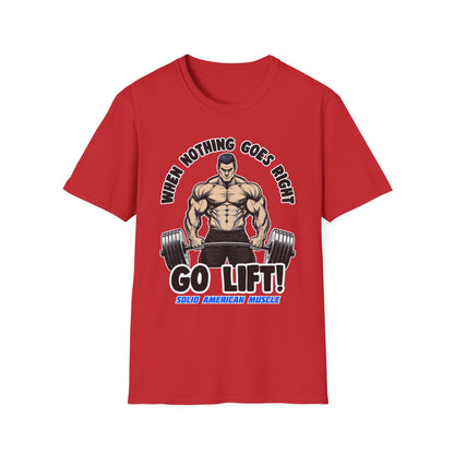 Solid American Muscle - When Nothing Goes Right, Go Lift #2 T-Shirt