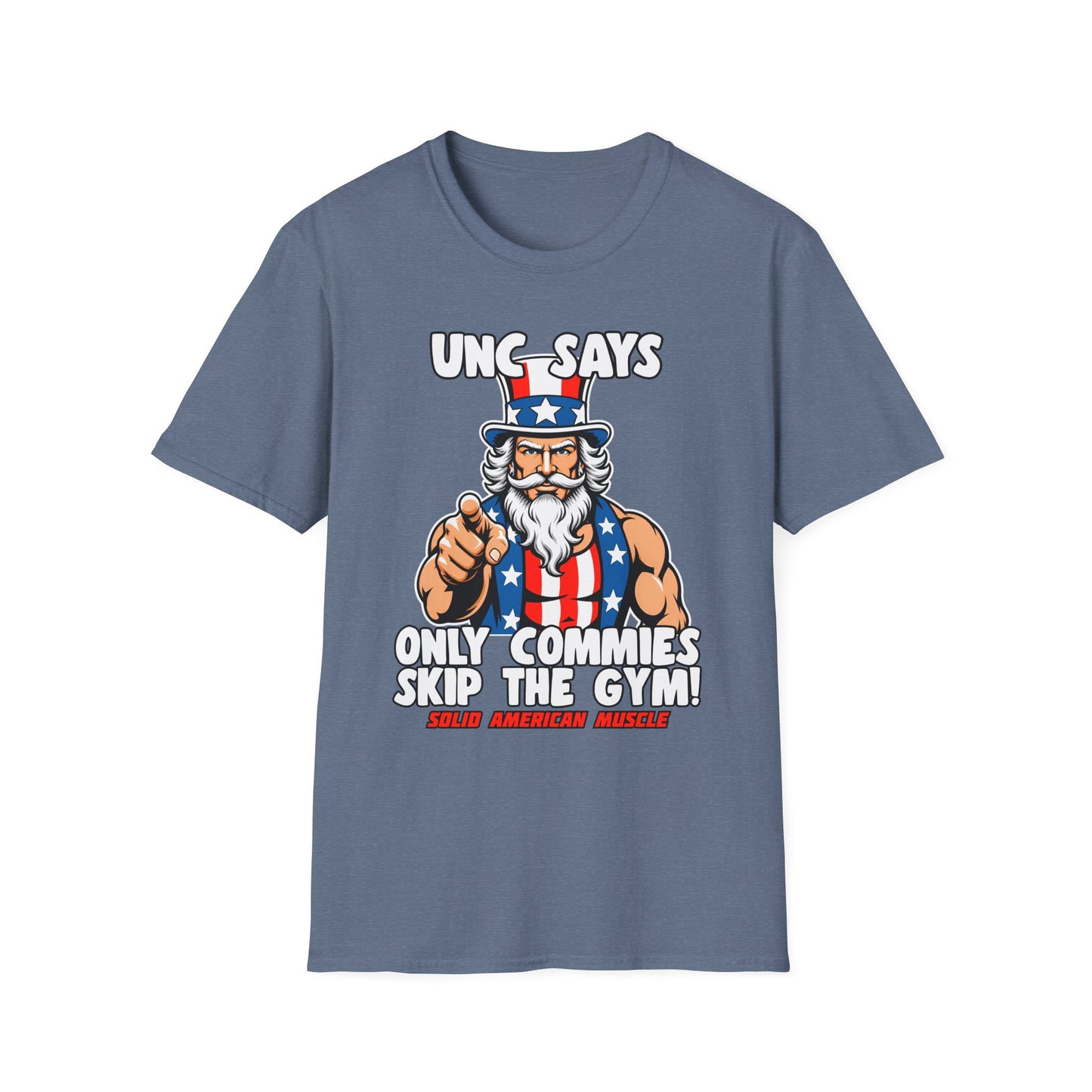 Solid American Muscle - Only Commies Skip the Gym! - Uncle Sam T-Shirt