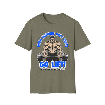 Solid American Muscle - When Nothing Goes Right Go Lift - Man Lifter - T-Shirt