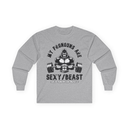 Solid American Muscle - My Pronouns are Sexy/Beast - Silverback Gorilla Long Sleeve T-Shirt