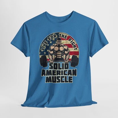 Solid American Muscle - Live for the Fight - Rustic Logo - Budget T-Shirt / Pump Cover