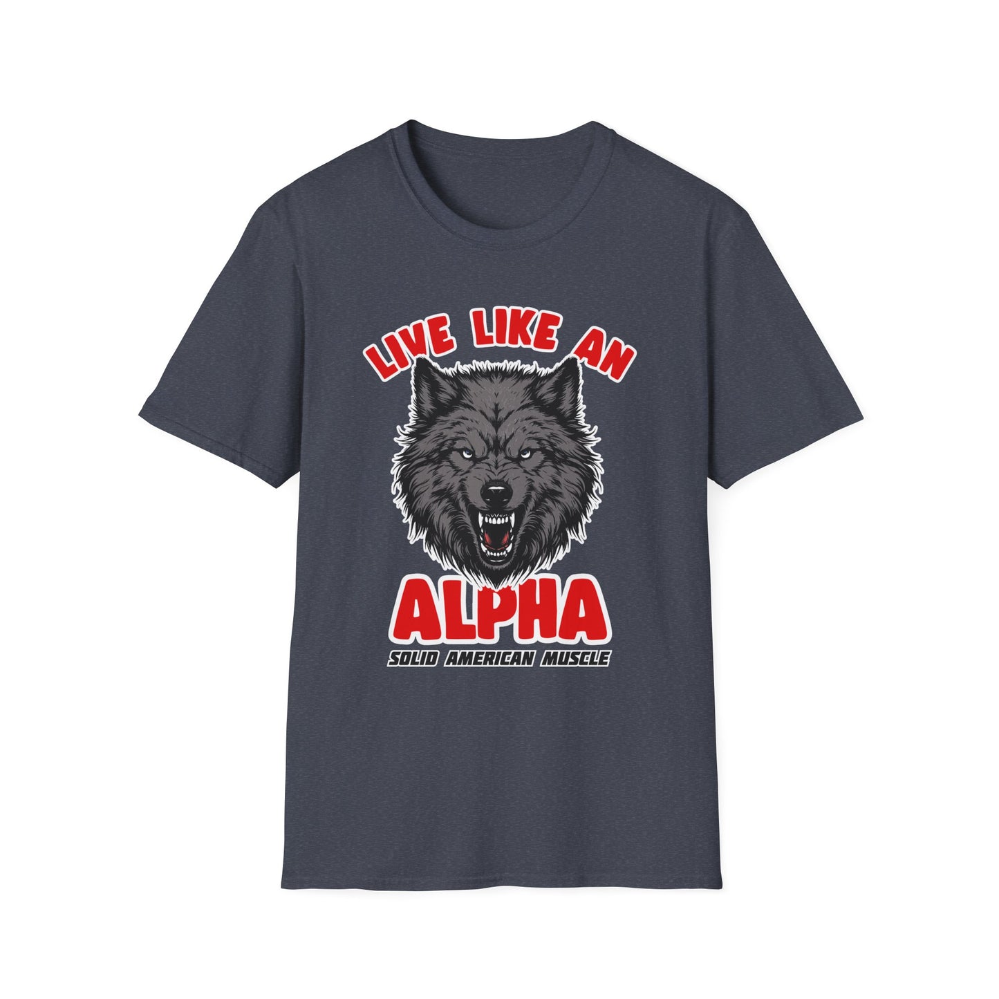 Solid American Muscle - Live Like an Alpha - Gray Wolf T-Shirt