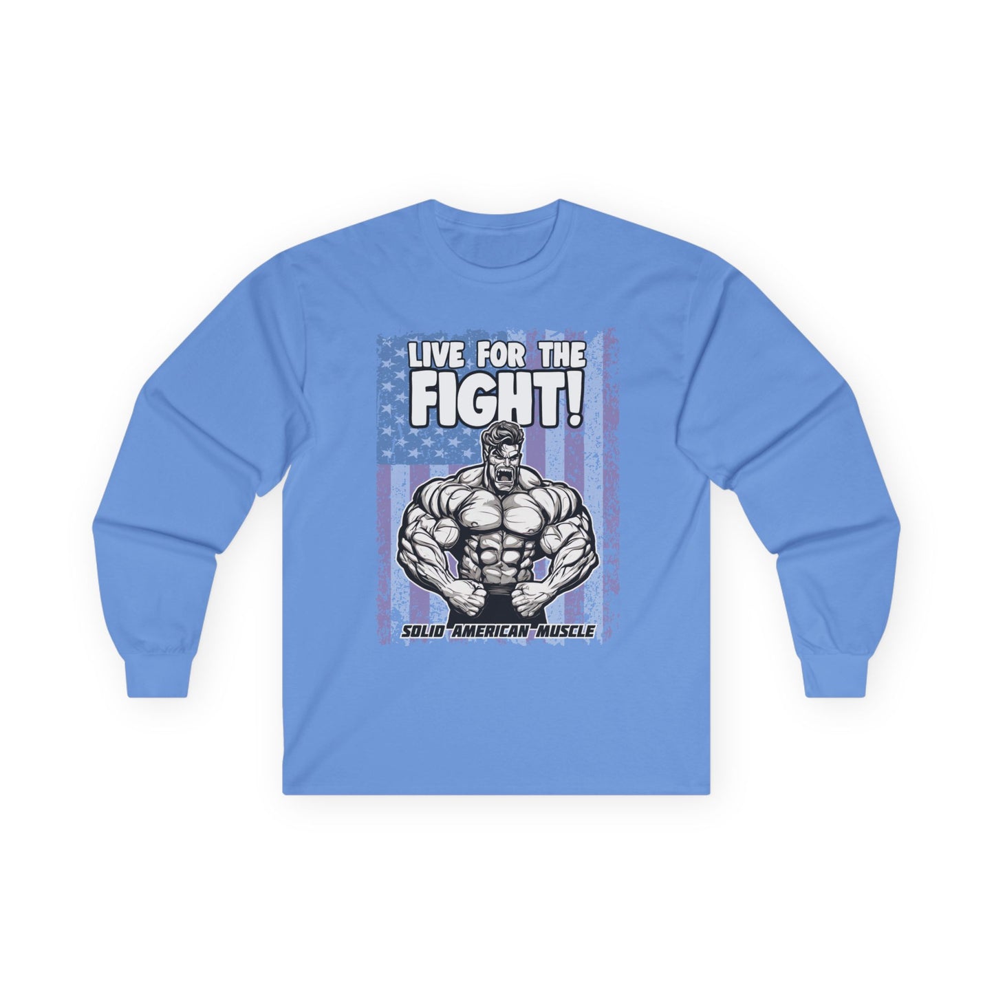 Solid American Muscle - Live For The Fight - USA Flag - Long Sleeve T-Shirt