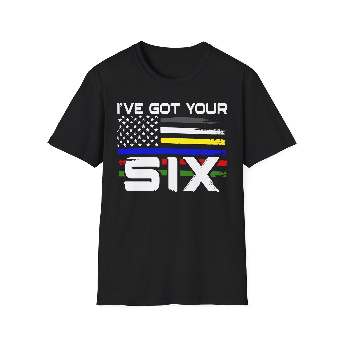 Patriot Collection - I’ve Got Your Six - First Responders Flag T-Shirt